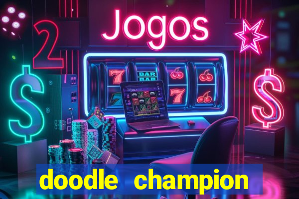 doodle champion island games